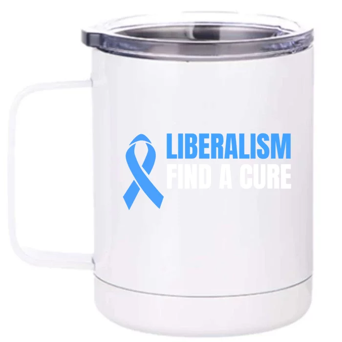 Liberalism Find A Cure Meaningful Gift Front & Back 12oz Stainless Steel Tumbler Cup