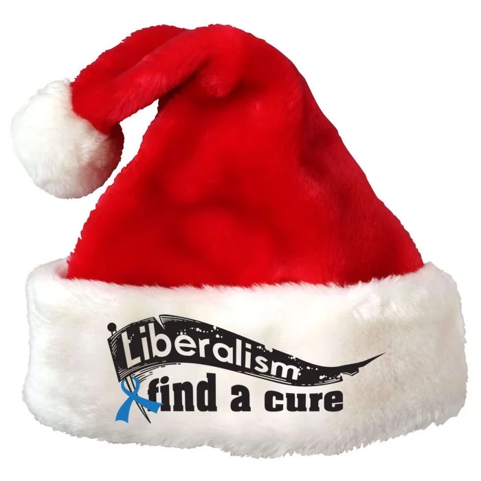 Liberalism Find A Cure Divine Progressive Gift Cute Gift Premium Christmas Santa Hat