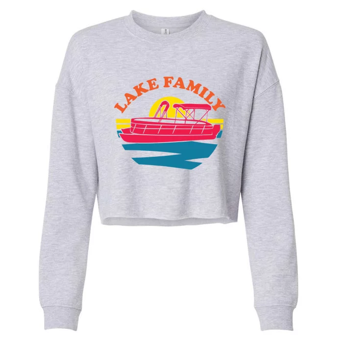 Lake Family Boating Weekend Summer Pontoon Boat Dad Mom Gift Cropped Pullover Crew