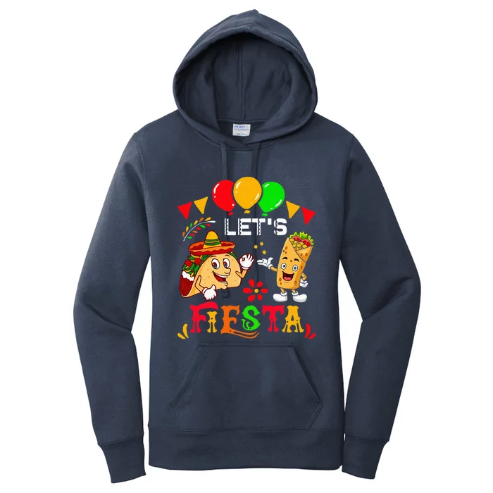 Let's Fiesta Burrito And Tacos Cinco De Mayo Party Mexican Women's Pullover Hoodie