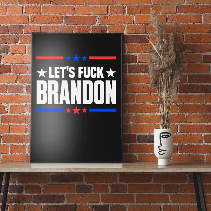 Let's Fuck Brandon Lets Fuck Brandon Lets Go Brandon Poster