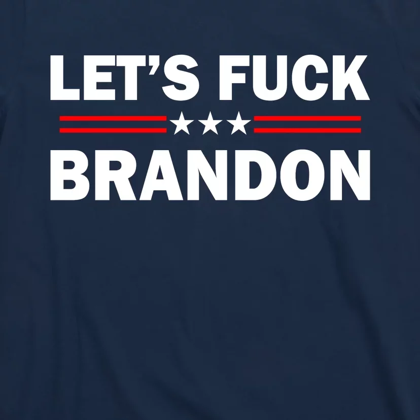 Let's Fuck Brandon Trump Rally T-Shirt