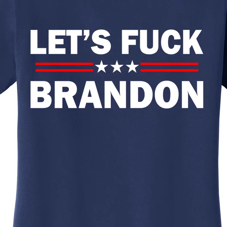 Let's Fuck Brandon Trump Rally Women's T-Shirt