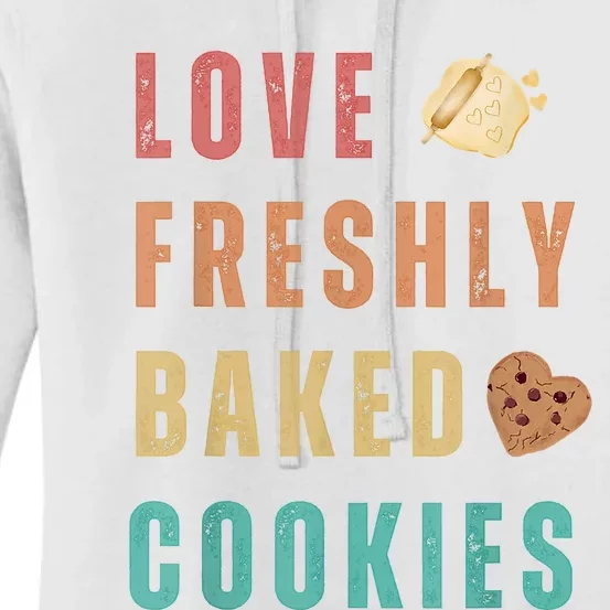 LOVE FRESHLY BAKED COOKIES Women's Pullover Hoodie