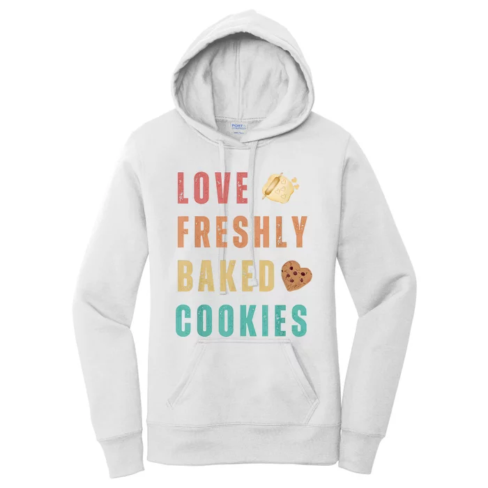 LOVE FRESHLY BAKED COOKIES Women's Pullover Hoodie