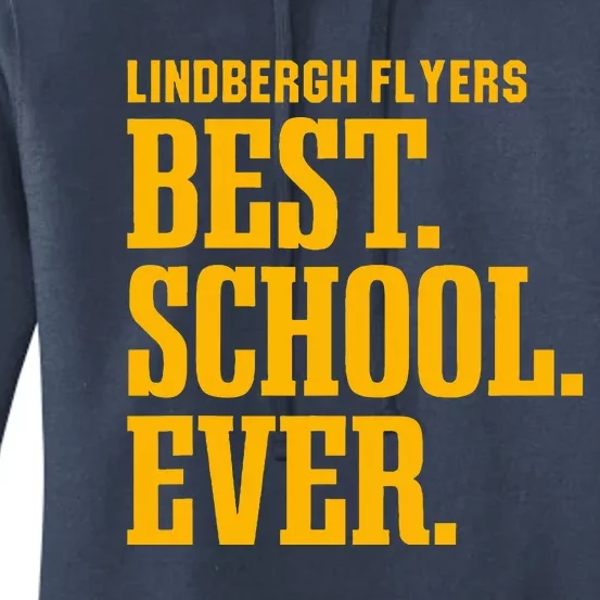 Lindbergh Flyers Best Ever Hs Women's Pullover Hoodie