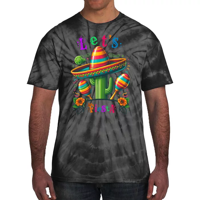 LetS Fiesta Cactus Cinco De Mayo Tie-Dye T-Shirt