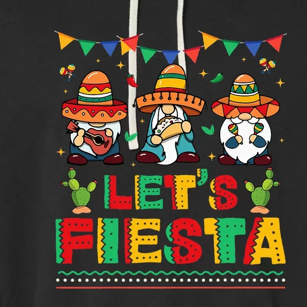 Lets Fiesta Cinco De Mayo Mexican Trio Gnomes Garment-Dyed Fleece Hoodie