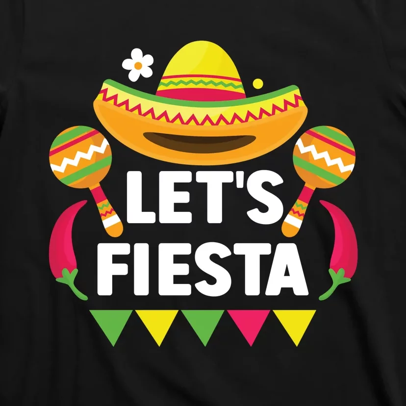 LetS Fiesta Cinco De Mayo Celebration T-Shirt