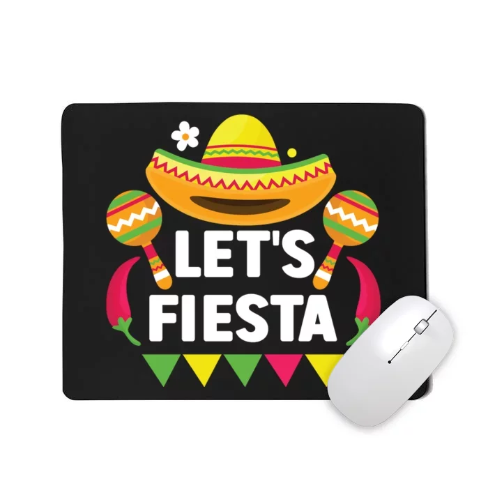 LetS Fiesta Cinco De Mayo Celebration Mousepad