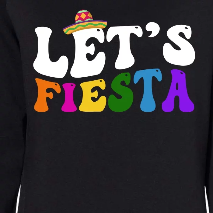 Lets Fiesta Cinco De Mayo Womens California Wash Sweatshirt