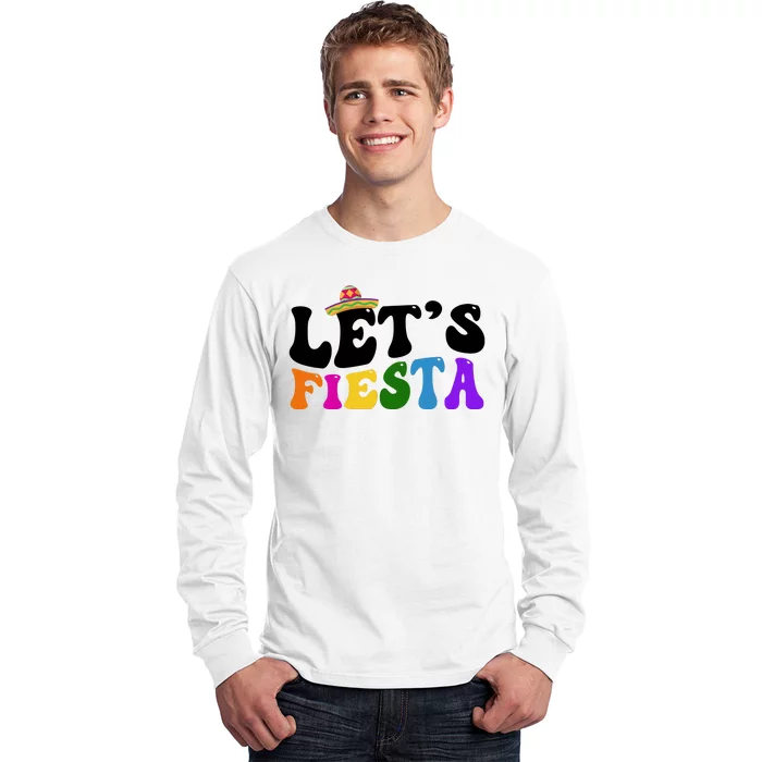 Lets Fiesta Cinco De Mayo Long Sleeve Shirt