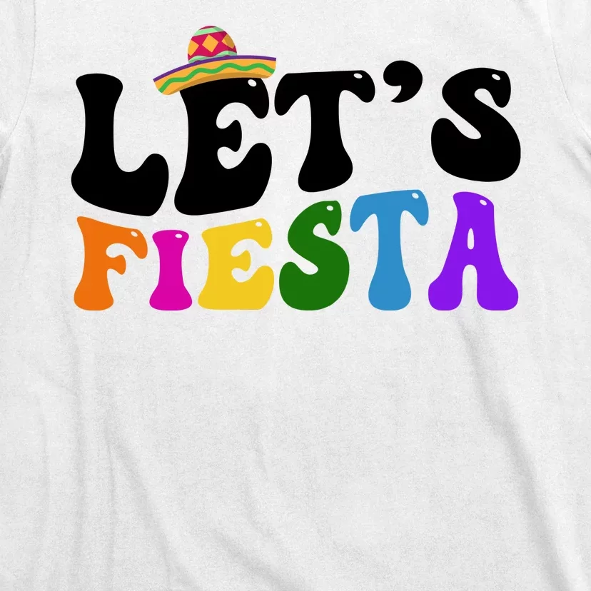 Lets Fiesta Cinco De Mayo T-Shirt