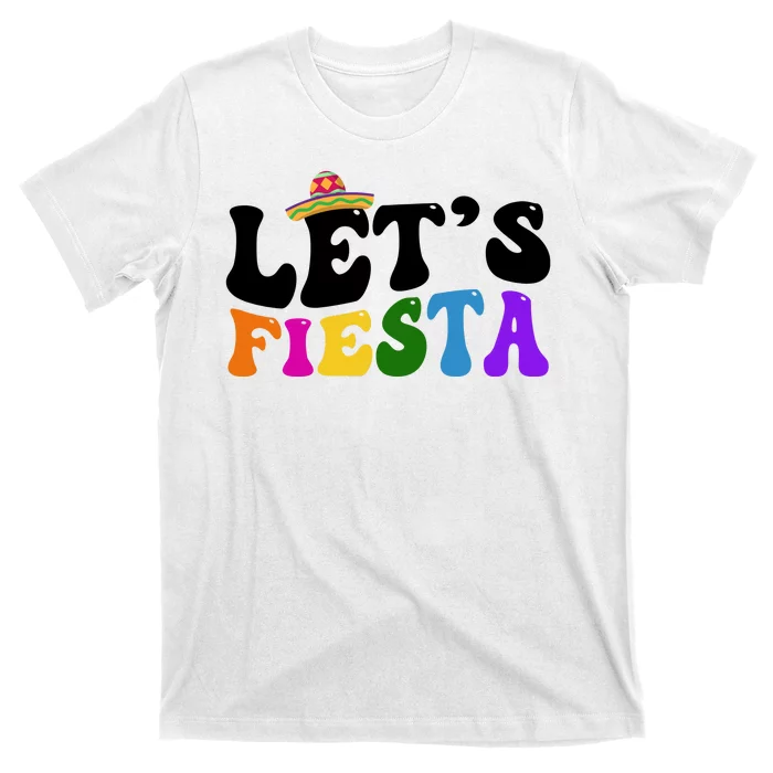 Lets Fiesta Cinco De Mayo T-Shirt