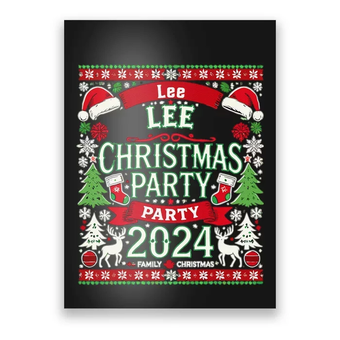 Lee Family Christmas Party 2024 Ugly Sweater Poster