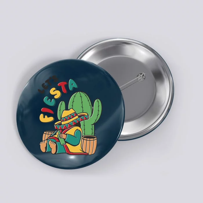 Let's Fiesta Cinco De Mayo Button