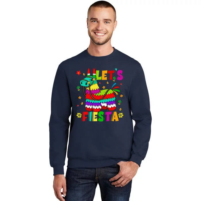 Lets Fiesta Cinco De Mayo Mexican Party Mexico Donkey Pinata Tall Sweatshirt