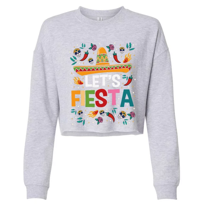 LetS Fiesta Cinco De Mayo Mexican Theme Party Guitar Lover Cropped Pullover Crew