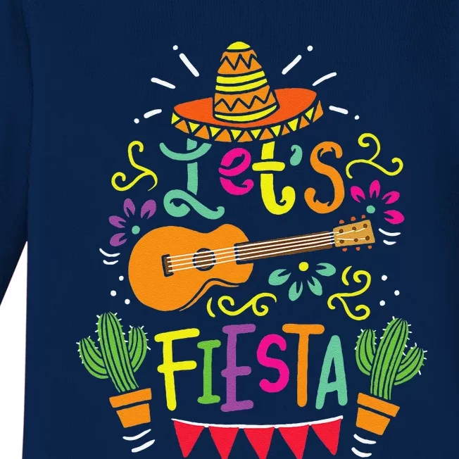 Lets Fiesta Cinco De Mayo Party Lets Fiesta Mexican Baby Long Sleeve Bodysuit