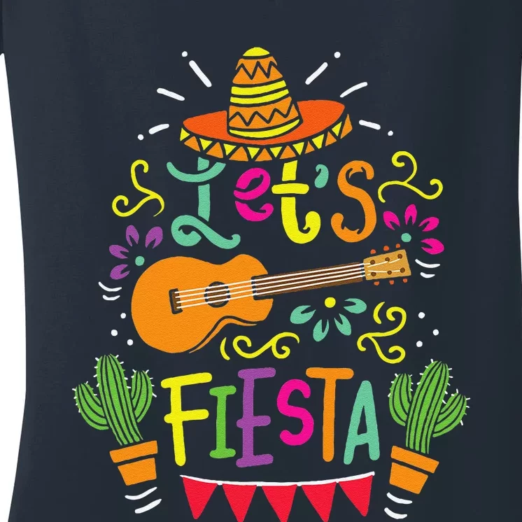 Lets Fiesta Cinco De Mayo Party Lets Fiesta Mexican Women's V-Neck T-Shirt