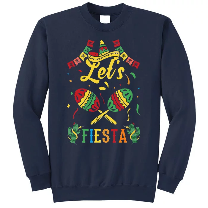 LetS Fiesta Cinco De Mayo Sweatshirt