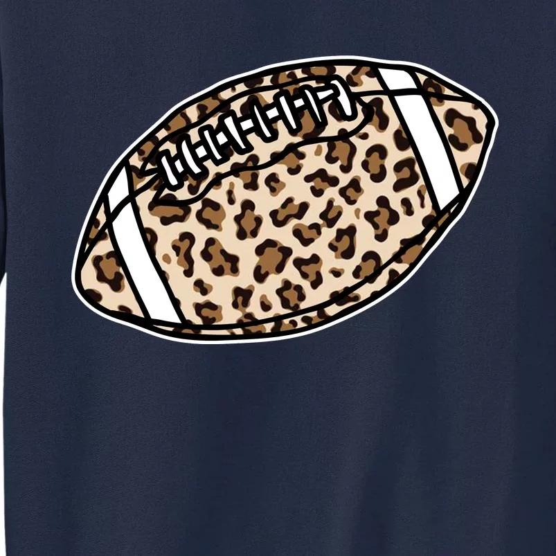 Leopard Football Cute Gift Tall Sweatshirt