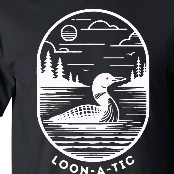 Loonatic Funny Common Loon Minnesota Lake Loon Tall T-Shirt