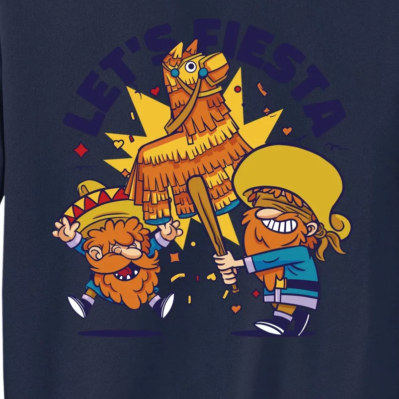 Let's Fiesta Celebration Tall Sweatshirt