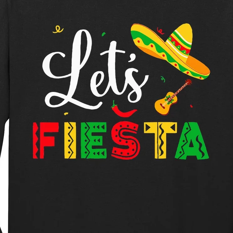 Lets Fiesta Cinco De Mayo Mexican Party Tall Long Sleeve T-Shirt