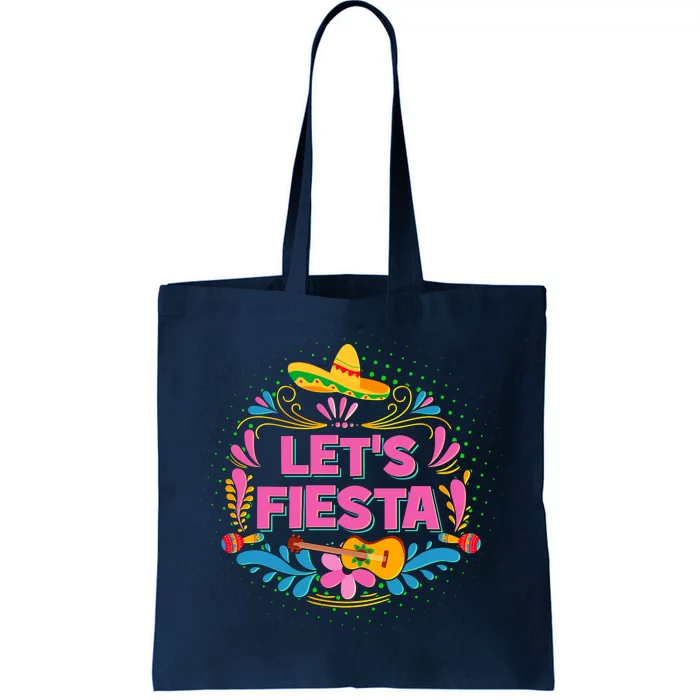 Let's Fiesta Celebrate Cinco De Mayo Tote Bag