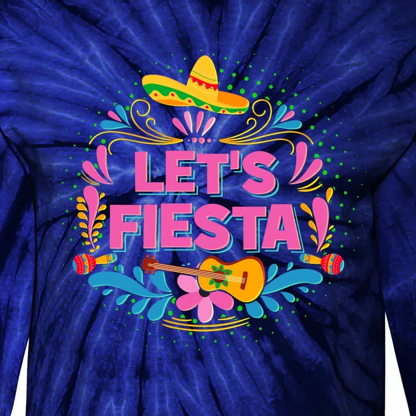 Let's Fiesta Celebrate Cinco De Mayo Tie-Dye Long Sleeve Shirt