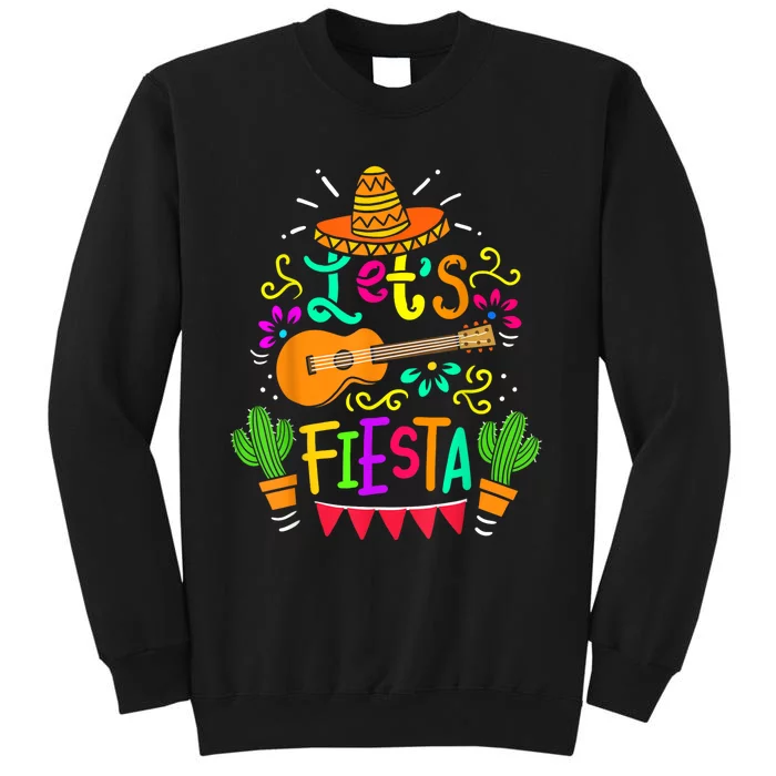 Lets Fiesta Cinco De Mayo Mexican Guitar Cactus Tall Sweatshirt