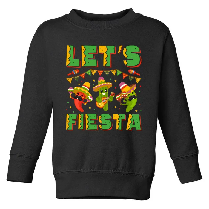 LET’S FIESTA CINCO DE MAYO T Toddler Sweatshirt