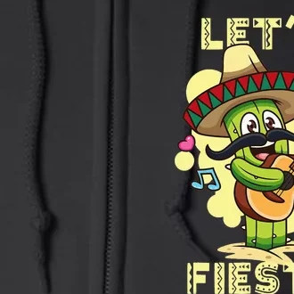 Let's Fiesta Cinco De Mayo Cactus with Guitar and Sombrero Full Zip Hoodie