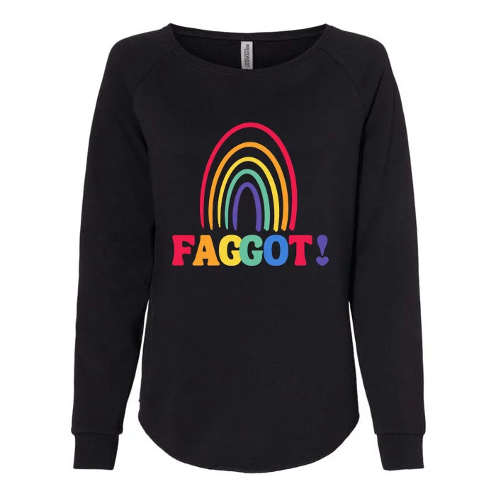 Lgbt Faggot Colorful Womens California Wash Sweatshirt