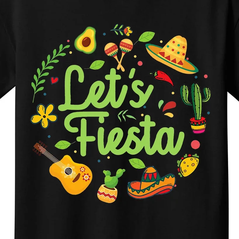 Let's Fiesta Cinco De Mayo Mexican funny holiday Kids T-Shirt