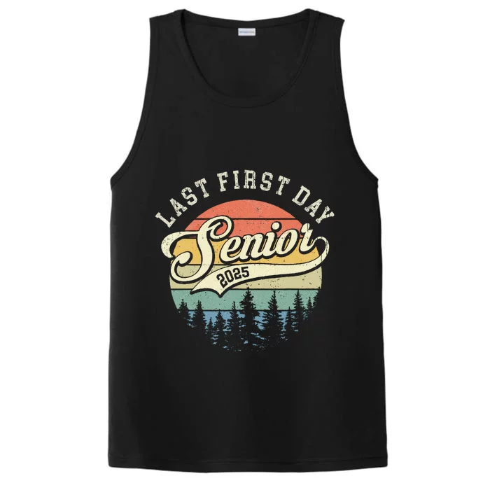 Last First Day Senior 2025 Class Of 2025 Back To School Performance Tank