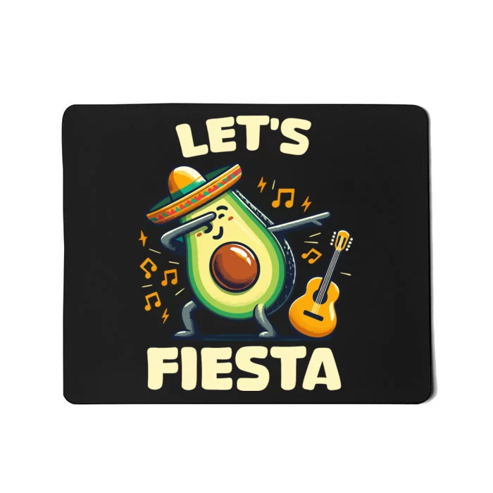 LetS Fiesta Dabbing Avocado Funny Cinco De Mayo Party Mousepad