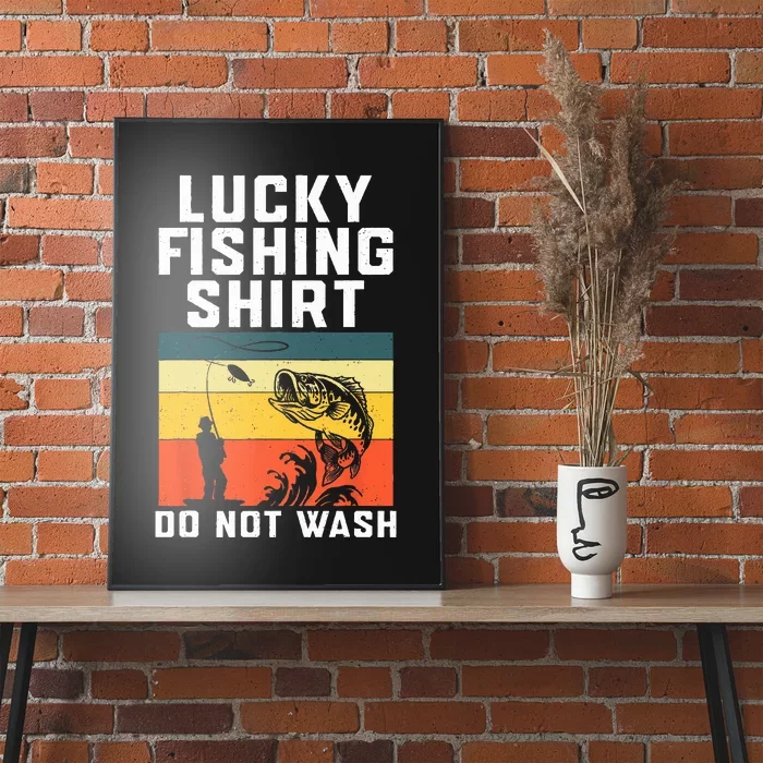 Lucky Fishing Do Not Wash Vintage Fishing Lover Gag Poster