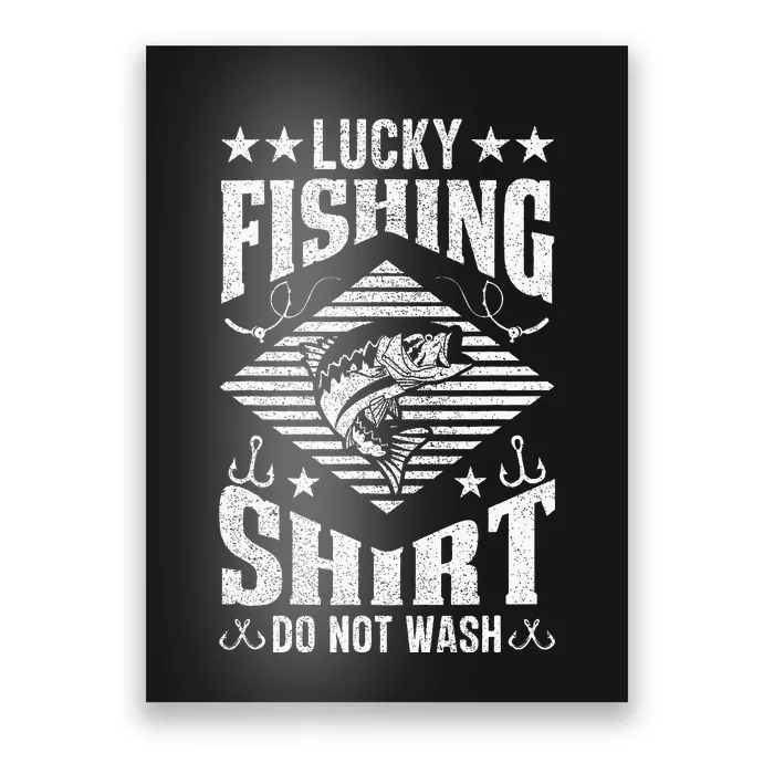 Lucky Fishing Do Not Wash Poster