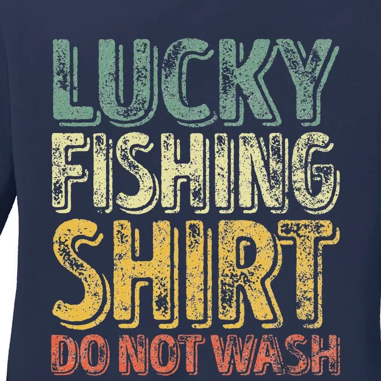 Lucky Fishing Do Not Wash Fisherman Christmas Ladies Long Sleeve Shirt