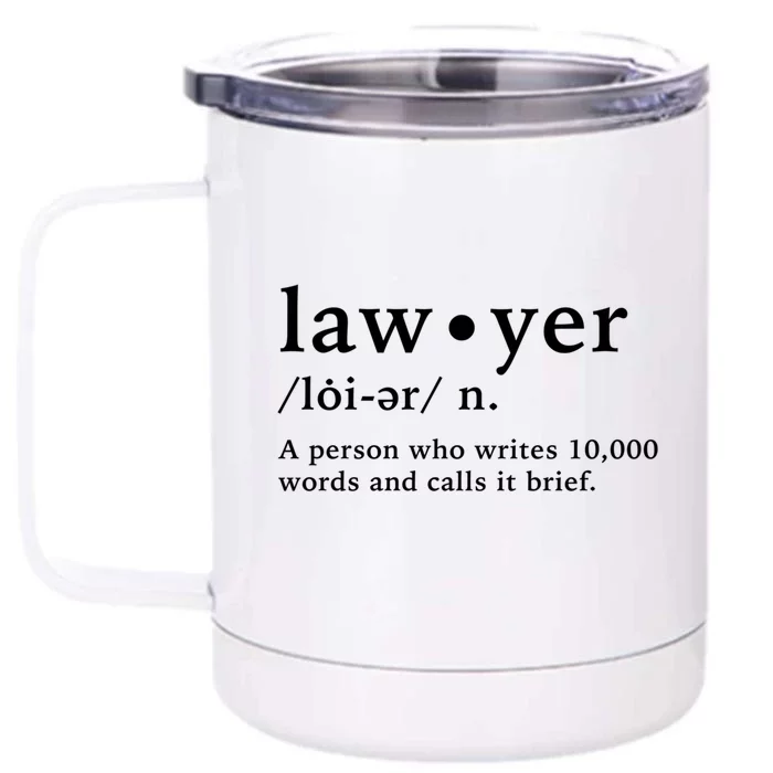 Lawyer Funny Dictionary Definition Gift Front & Back 12oz Stainless Steel Tumbler Cup