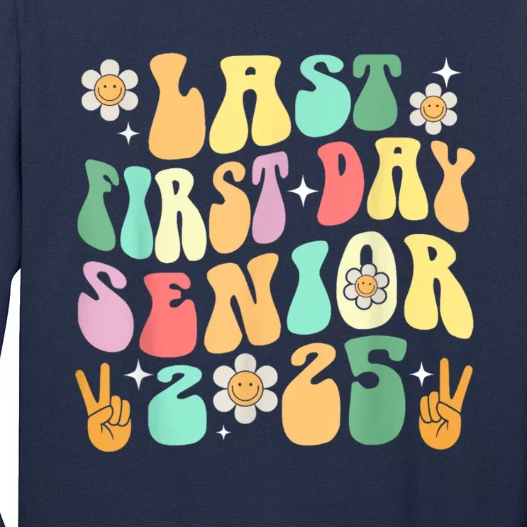 Last First Day Senior 2025 Back To School 2024 Long Sleeve Shirt