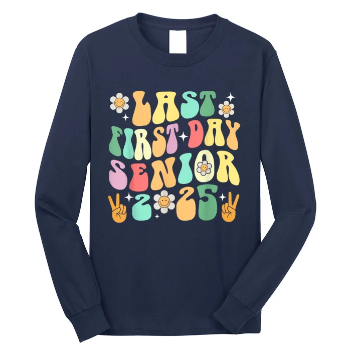 Last First Day Senior 2025 Back To School 2024 Long Sleeve Shirt