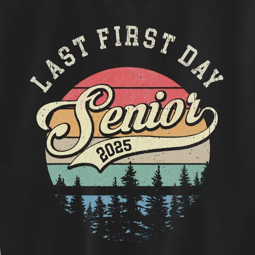 Last First Day Senior 2025 Class Of 2025 Back To School Kids Sweatshirt