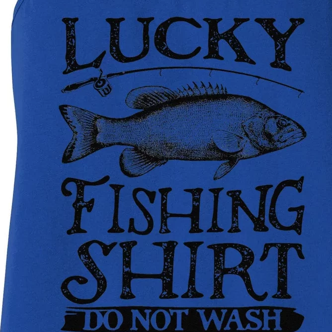 Lucky Fishing Do Not Wash Fishing Women's Racerback Tank