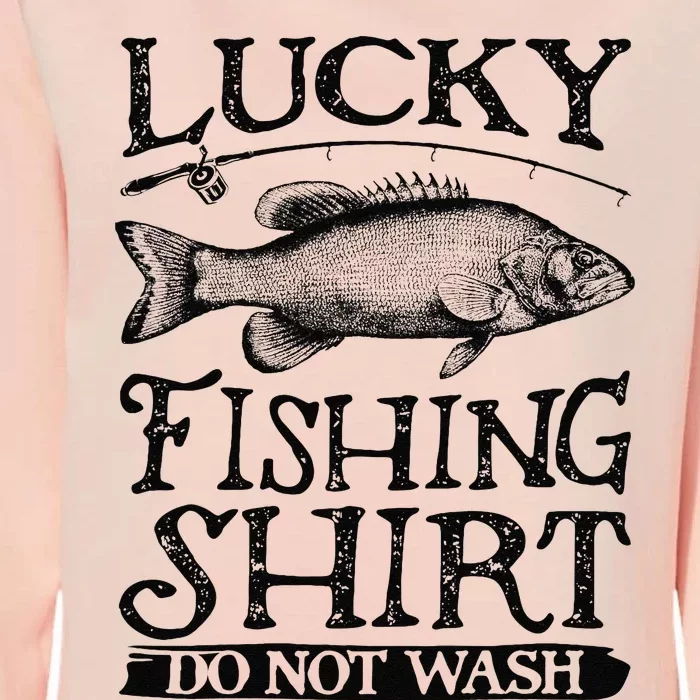 Lucky Fishing Do Not Wash Fishing Womens California Wash Sweatshirt