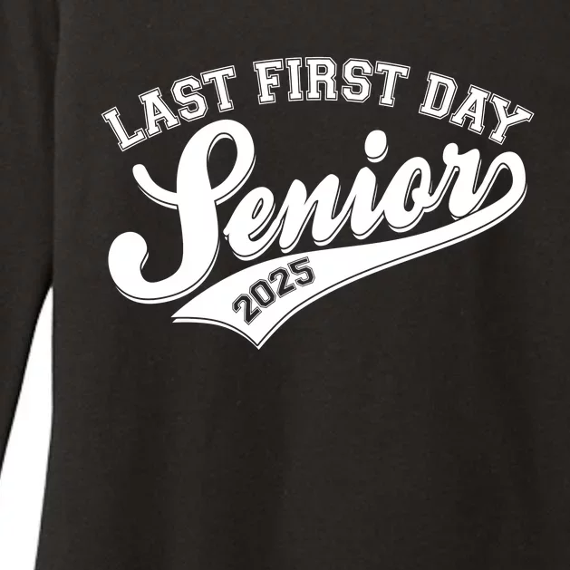 Last First Day Senior 2025 Graduate Graduation Womens CVC Long Sleeve Shirt