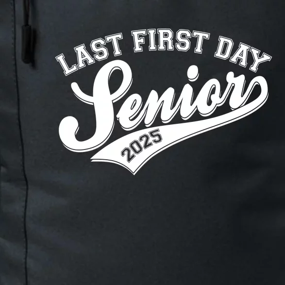 Last First Day Senior 2025 Graduate Graduation Daily Commute Backpack