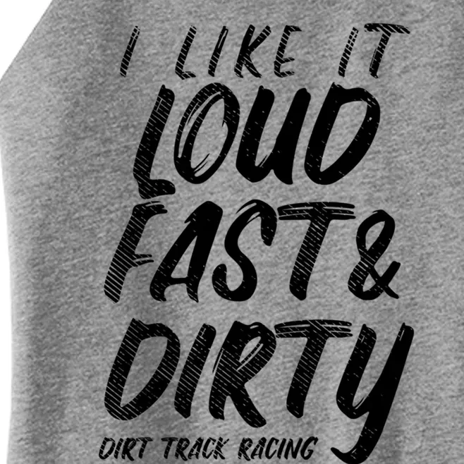 Loud Fast Dirty Dirt Track Racing Funny Motocross Bike Gift Women’s Perfect Tri Rocker Tank